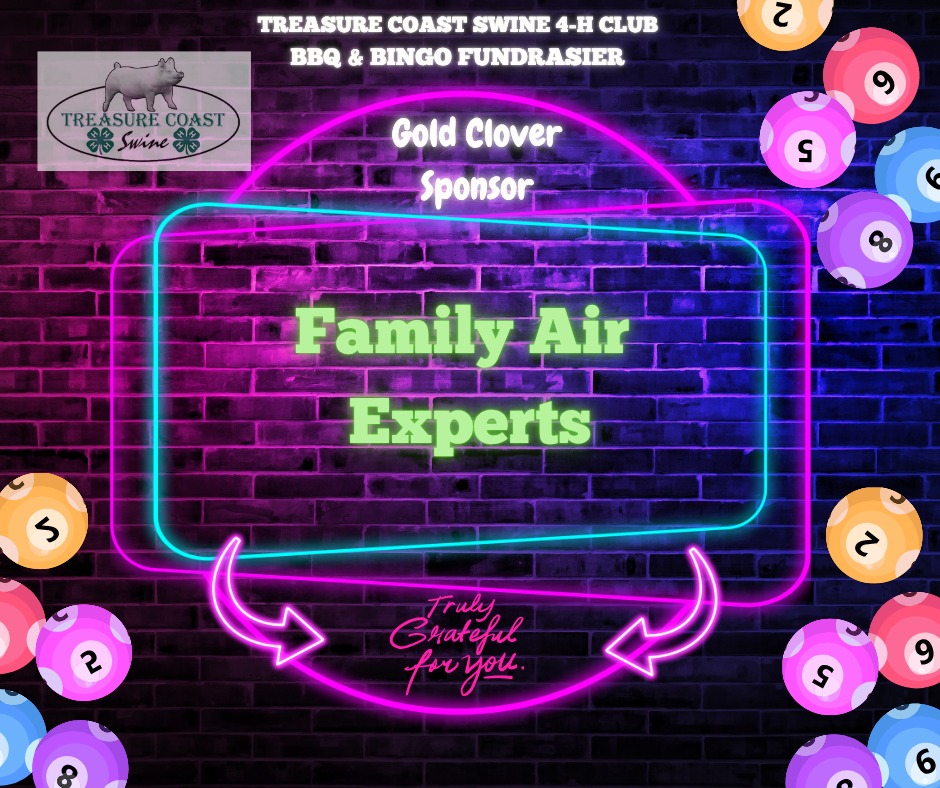 Family Air Experts is Proudly Sponsoring the 4-H Treasure Coast Swine as a Gold Clover Sponsor
